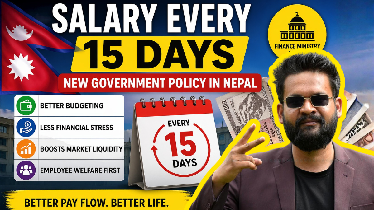 New Government Policy: Salary in 15 Days for Employees in Nepal | Nepinsights