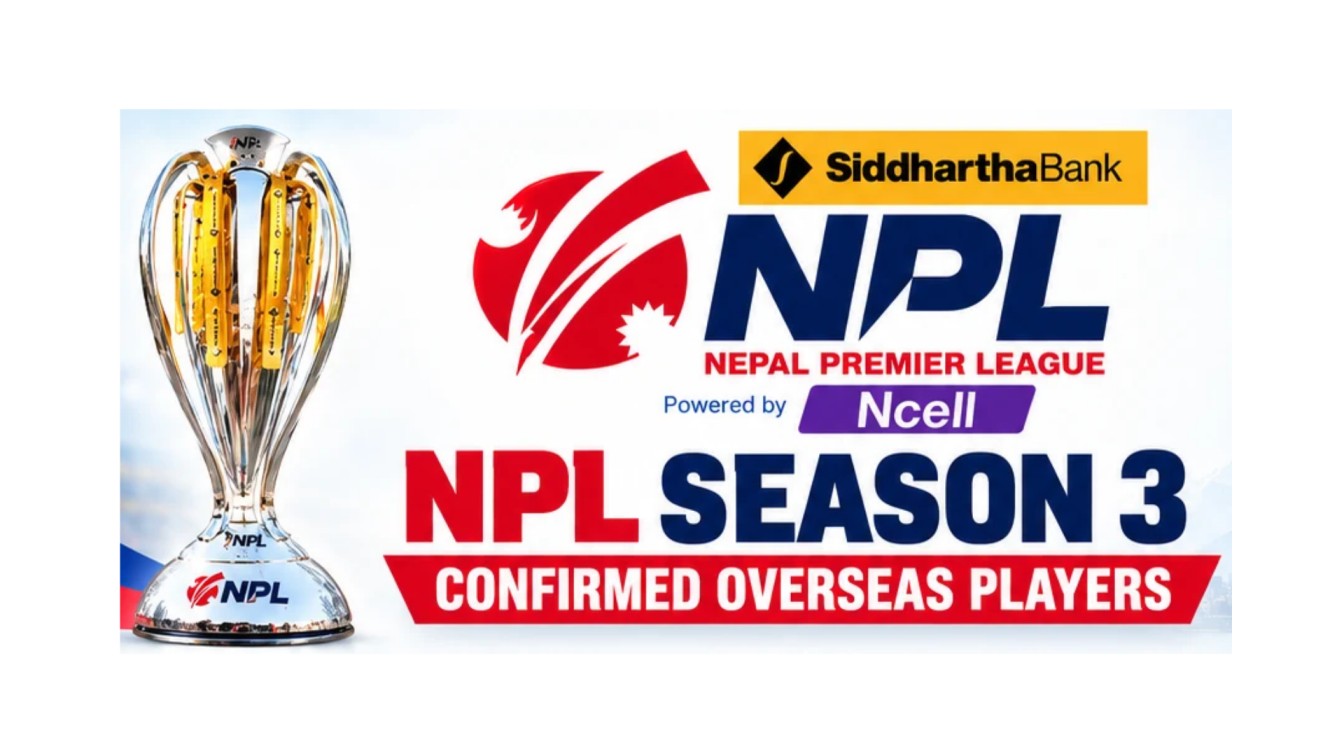 NPL Season 3 Overseas Players: Full List of International Stars in NPL 2026