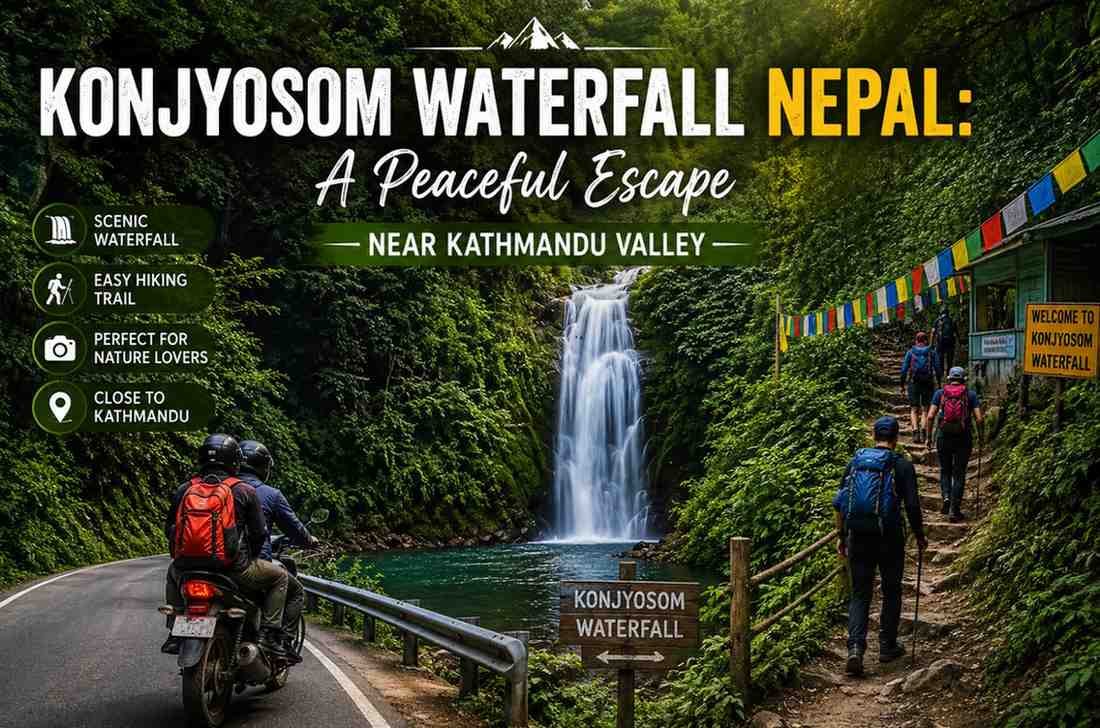 Konjyosom Waterfall Nepal: A Peaceful Escape Near Kathmandu Valley:
