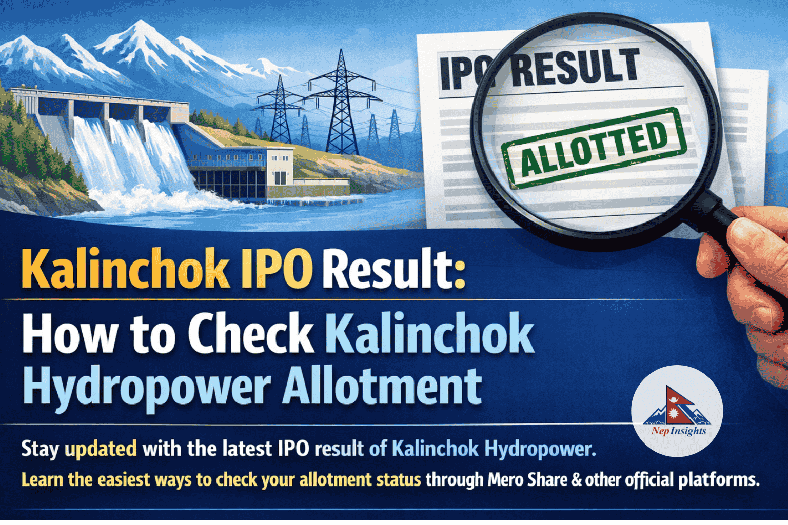 Kalinchowk IPO Result: How to Check Kalinchowk Hydropower Allotment | Nepinsights