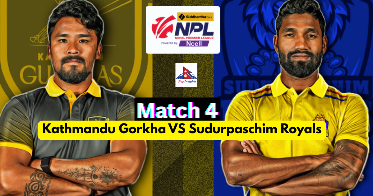 Sudurpaschim Royals vs Kathmandu Gorkhas NPL 2 Match 4: Players List and Prediction